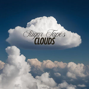 Sugar Tape - Clouds