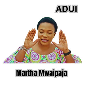 Martha Mwaipaja - Adui