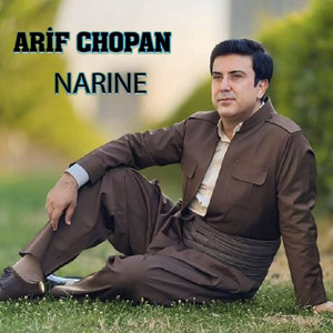 Arif Chopan - Narine