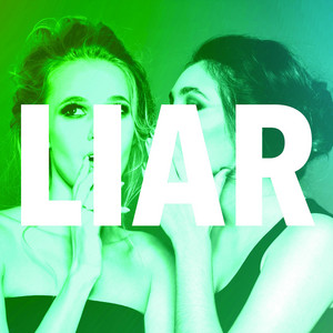 LIAR by Ruebi