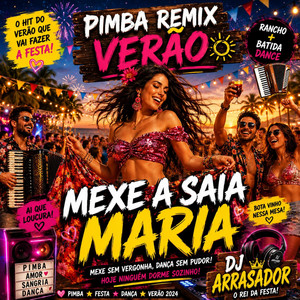 Mexe a Saia Maria pimba remix by dj arrasador