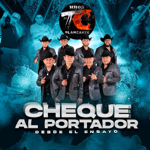 Hnos Plancarte de TC - Cheque Al Portador (Desde El Ensayo)