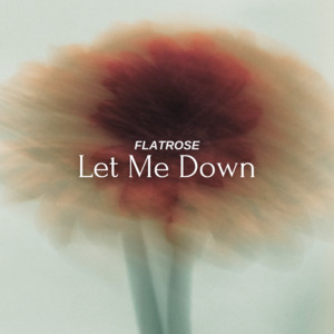 Let Me Down