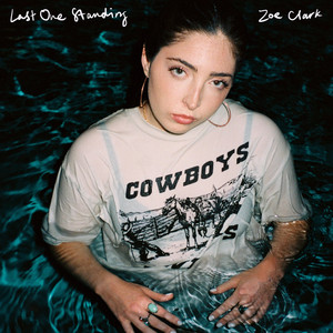 Last One Standing by Zoe Clark