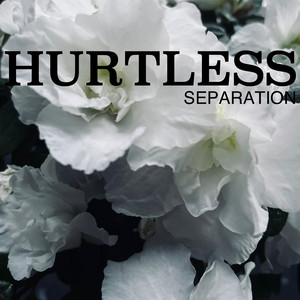 Separation by Hurtless