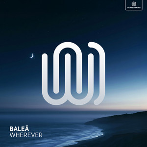 Wherever by BALEĀ