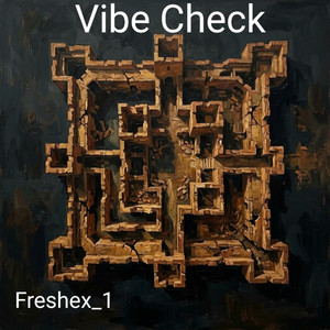 Vibes Check by Freshex_1