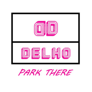 DELHO - Park There