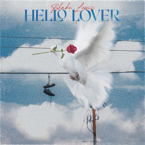 Hello Lover by Blake Lewis