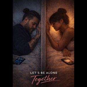 Let's Be Alone Together by Revenant