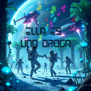 ELLA ES UNA DROGA by El Jeyda