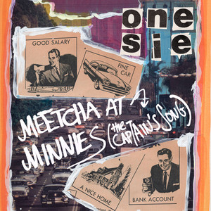 Meetcha at Minnies (The Captain's Song) by Onesie