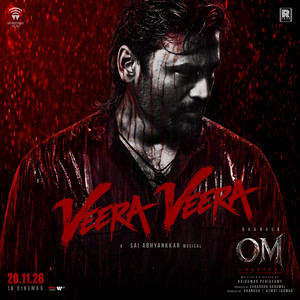 Veera Veera (From "OM Chapter 1: Udhiram - The Blood Wood") [Telugu]