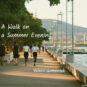 A Walk on a Summer Evening