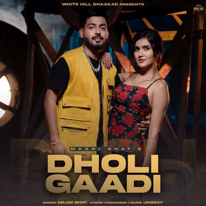 Dholi Gaadi by Maani Bhat