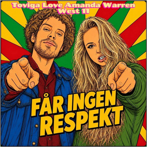 Får ingen respekt by Amanda Warren, Toviga Love, West11
