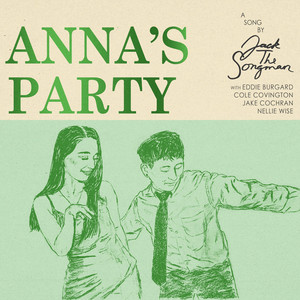 Anna's Party by Jack The Songman