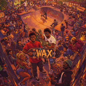 Wax by Moeazy, Magbydeliic