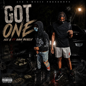 Got One by Ace G, Savv Beazly