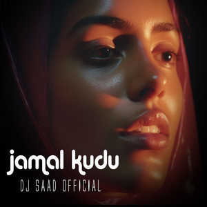 DJ Saad Official - Jamal Kudu 2