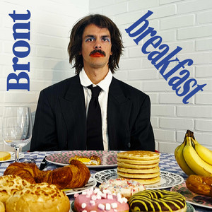 Breakfast by BRONT