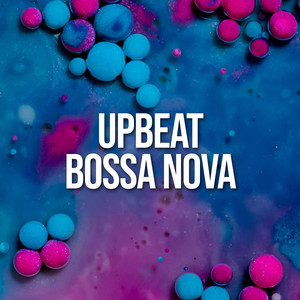 ! ! ! ! Upbeat Bossa Nova ! ! ! ! album