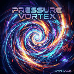Pressure Vortex by Syntack