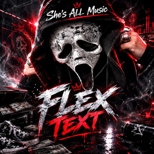 Flex Text by She's All Music