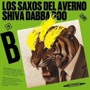 Shiva Dabba Doo by Los Saxos del Averno