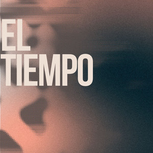 EL TIEMPO by EL BARBARO ROCHY