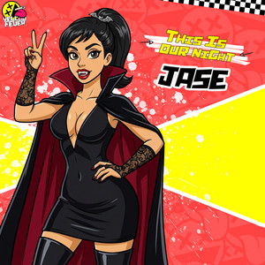 This Is Our Night by JASE