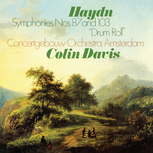 Haydn: Symphony No. 103; Symphony No. 87 - Album by Joseph Haydn