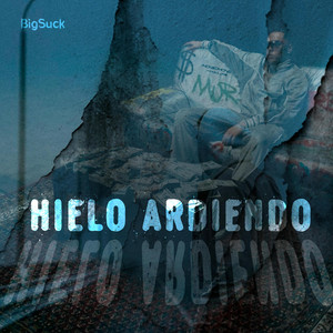 Hielo Ardiendo by BigSuck