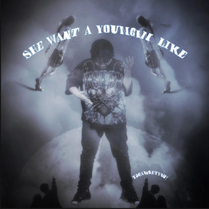 She Want A Youngin Like Me by tjcaughtyou!