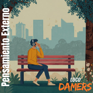 Pensamiento Externo by Loco Damers