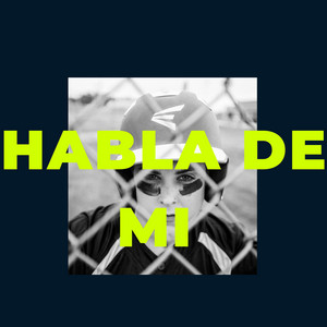 Habla De Mi by lagrimaroja