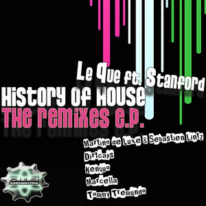 History of House - Dirtcaps Welcome to the Future Remix by Le Que, Stanford, Dirtcaps