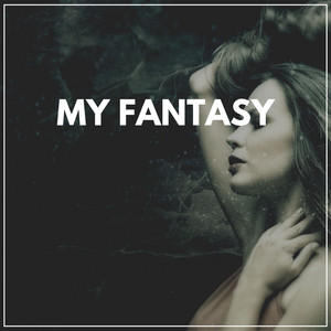 My Fantasy album