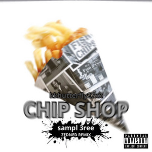 CHIP SHOP sampl 3ree (R‏‏‎‎EMIX)