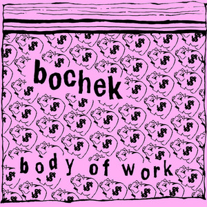 Body of Work by Bochek