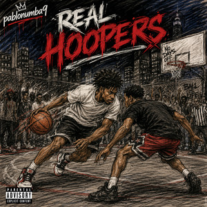 Real Hoopers by Pablonumba9