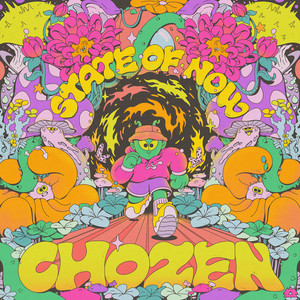 Chozen — State Of Now (2026)
