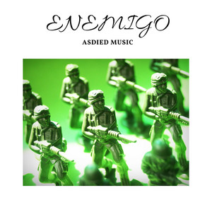 Enemigo by ASDIED MUSIC