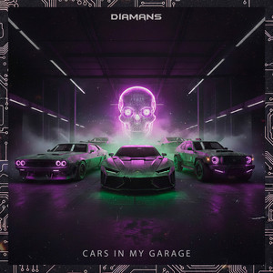 Cars in My Garage by Diamans