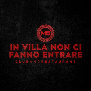In Villa Non Ci Fanno Entrare by Mabe Shlime