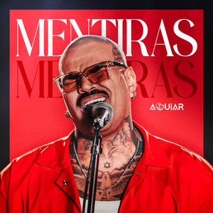 Mentiras by Cantor Aguiar