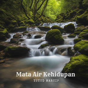 Yuyud Marcip - Mata Air Kehidupan