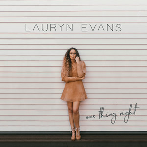 One Thing Right by Lauryn Evans