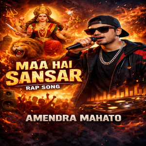 Maa Hai Sansar Rap Song