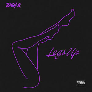 Legs Up by Josh K